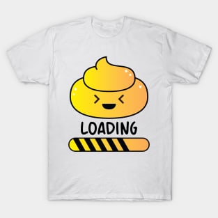 Cute Poop Smiley Loading T-Shirt